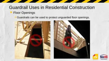 Slide 28: Guardrail Uses in Residential Construction