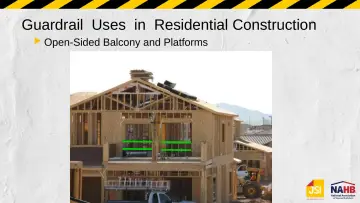 Slide 35: Guardrail Uses in Residential Construction
