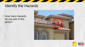 Slide 61: Identify the Hazards