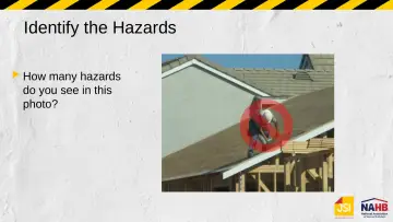 Slide 62: Identify the Hazards