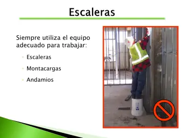 Slide 35: Siempre utiliza el equipo adecuado para trabajar: