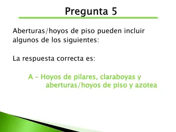 Slide 91: Aberturas/hoyos de piso pueden incluir algunos de los siguientes: