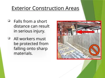 Slide 13: Exterior Construction Areas