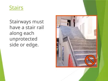 Slide 29: Stairs