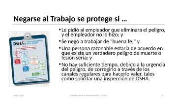 Slide 15: Negarse al Trabajo se protege si …