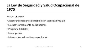 Slide 20: La Ley de Seguridad y Salud Ocupacional de 1970