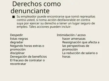 Slide 19: Derechos como denunciante