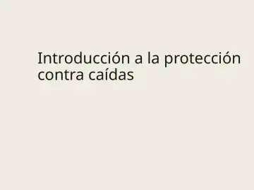 Slide 21: Introducción a la protección contra caídas