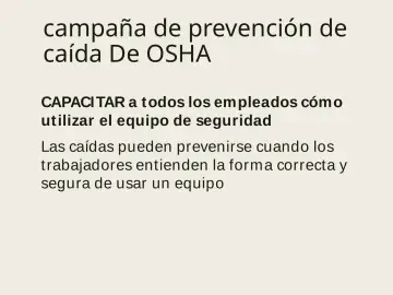 Slide 29: campaña de prevención de caída De OSHA