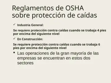 Slide 49: Reglamentos de OSHA sobre protección de caídas