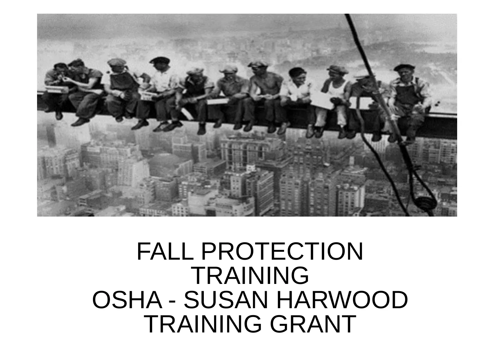 Fall Protection Training, slide 1: FALL PROTECTION