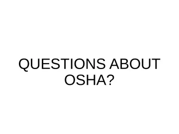 Slide 20: QUESTIONS ABOUT