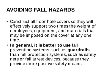 Slide 55: AVOIDING FALL HAZARDS