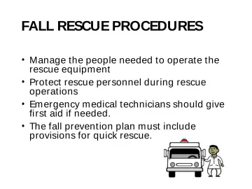 Slide 83: FALL RESCUE PROCEDURES