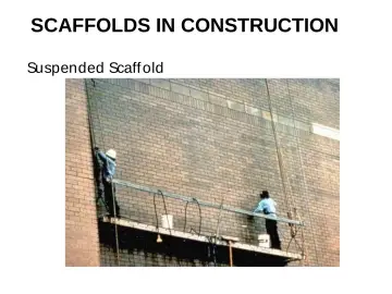 Slide 126: SCAFFOLDS IN CONSTRUCTION
