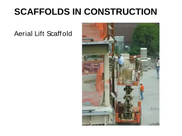 Slide 128: SCAFFOLDS IN CONSTRUCTION