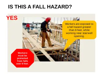 Slide 131: IS THIS A FALL HAZARD?