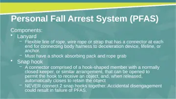 Slide 26: Personal Fall Arrest System (PFAS)