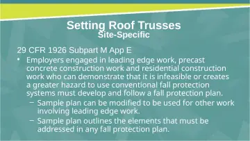 Slide 40: Setting Roof Trusses