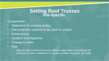 Slide 41: Setting Roof Trusses