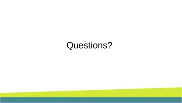 Slide 42: Questions?