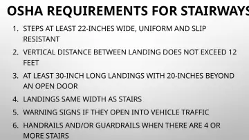 Slide 110: OSHA REQUIREMENTS FOR STAIRWAYS