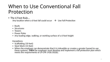 Slide 4: When to Use Conventional Fall Protection