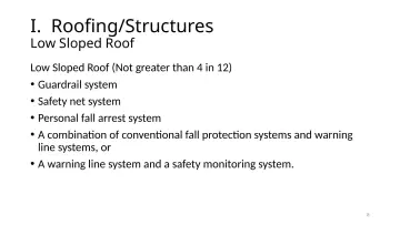Slide 8: I. Roofing/Structures
