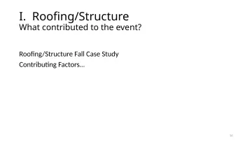 Slide 14: I. Roofing/Structure