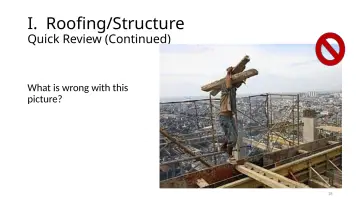 Slide 18: I. Roofing/Structure