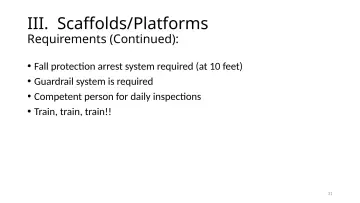 Slide 31: III. Scaffolds/Platforms