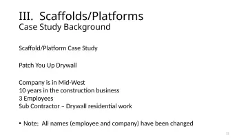 Slide 32: III. Scaffolds/Platforms