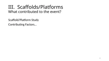Slide 35: III. Scaffolds/Platforms