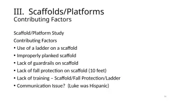 Slide 36: III. Scaffolds/Platforms