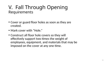 Slide 53: V. Fall Through Opening