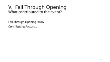Slide 58: V. Fall Through Opening
