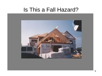 Slide 5: Is This a Fall Hazard?