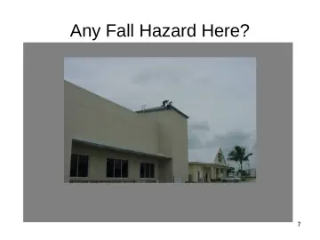 Slide 7: Any Fall Hazard Here?