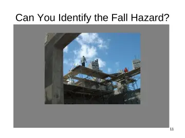 Slide 11: Can You Identify the Fall Hazard?
