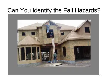 Slide 17: Can You Identify the Fall Hazards?
