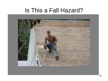Slide 21: Is This a Fall Hazard?
