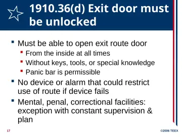 Slide 17: 1910.36(d) Exit door must be unlocked
