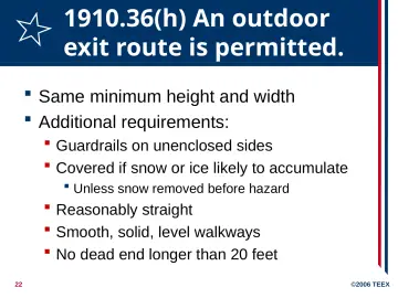 Slide 22: 1910.36(h) An outdoor exit route is permitted.