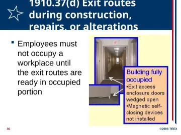 Slide 30: 1910.37(d) Exit routes during construction, repairs, or alterations