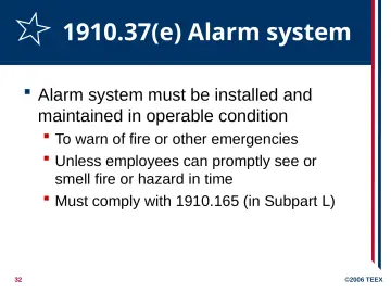 Slide 32: 1910.37(e) Alarm system