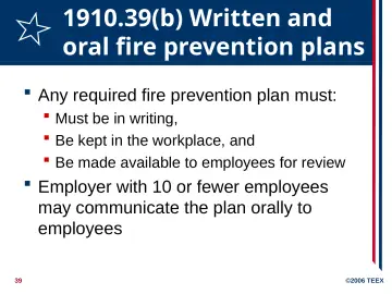 Slide 39: 1910.39(b) Written and oral fire prevention plans
