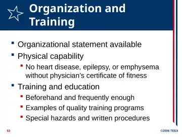 Slide 53: Organization and Training