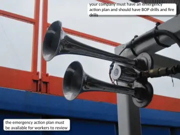 Slide 3: your company must have an emergency action plan and should have BOP drills and fire drills