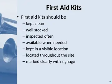 Slide 10: First Aid Kits