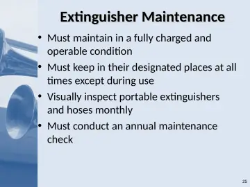 Slide 25: Extinguisher Maintenance